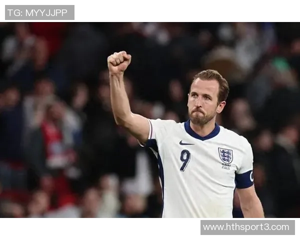 英格兰队目标明确凯恩信心满满誓言全力争冠挑战激励人心