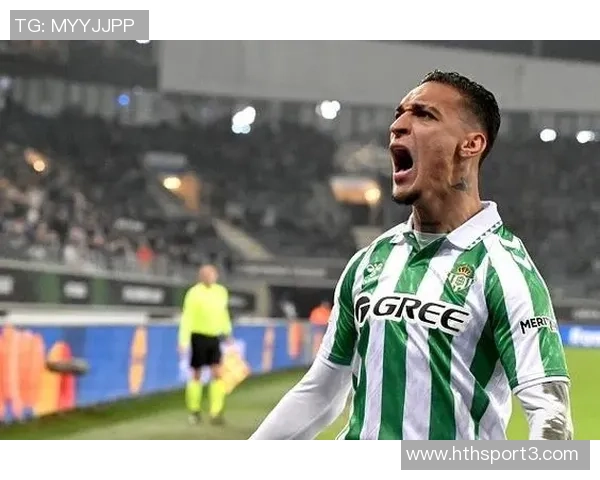 安东尼加盟贝蒂斯感慨这是他最明智的选择渴望赢得所有荣誉